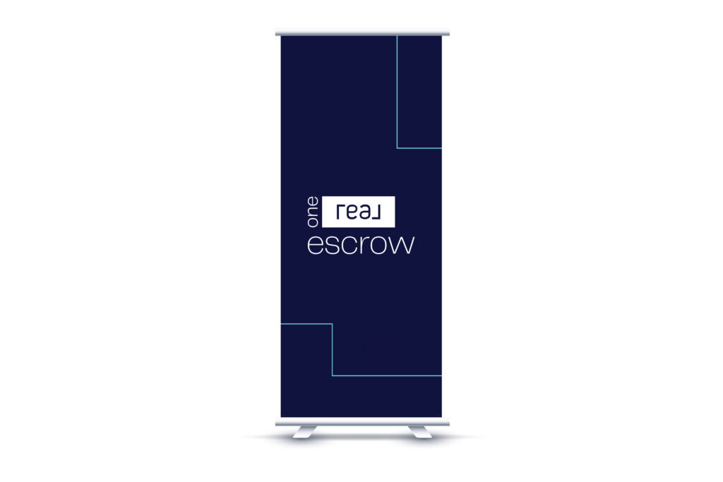 One Real Escrow | Roll Up Retractable Super Flat Vinyl